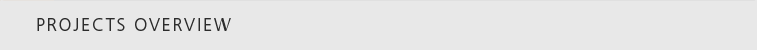 Projects Overview